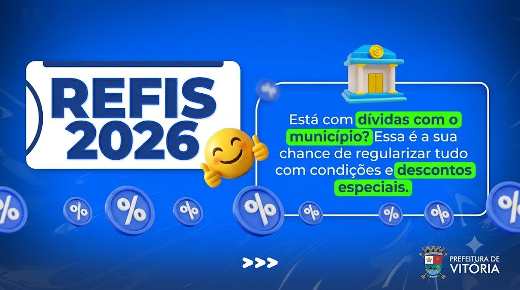 Pessoa física ou jurídica? Veja quais documentos apresentar no REFIS Vitória 2026
