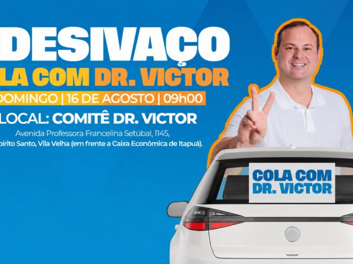 Vila Velha recebe adesivaço de Dr. Victor neste domingo