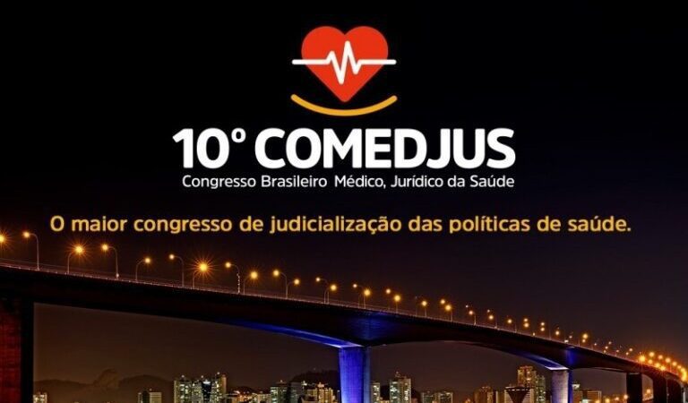 Inscrições Liberadas para o 10° Congresso Brasileiro Médico e Jurídico da Saúde em Vitória