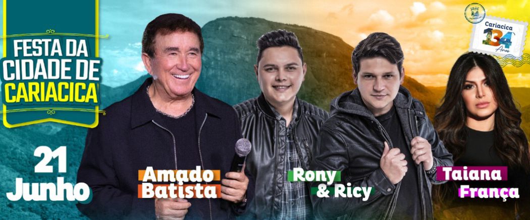 Segundo dia de festa dos 134 anos de Cariacica conta com Rony & Ricy, Amado Batista e Taiana França nesta sexta (21)