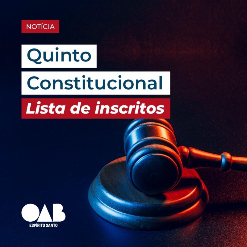 OAB-ES torna pública lista de inscritos para vaga do Quinto Constitucional