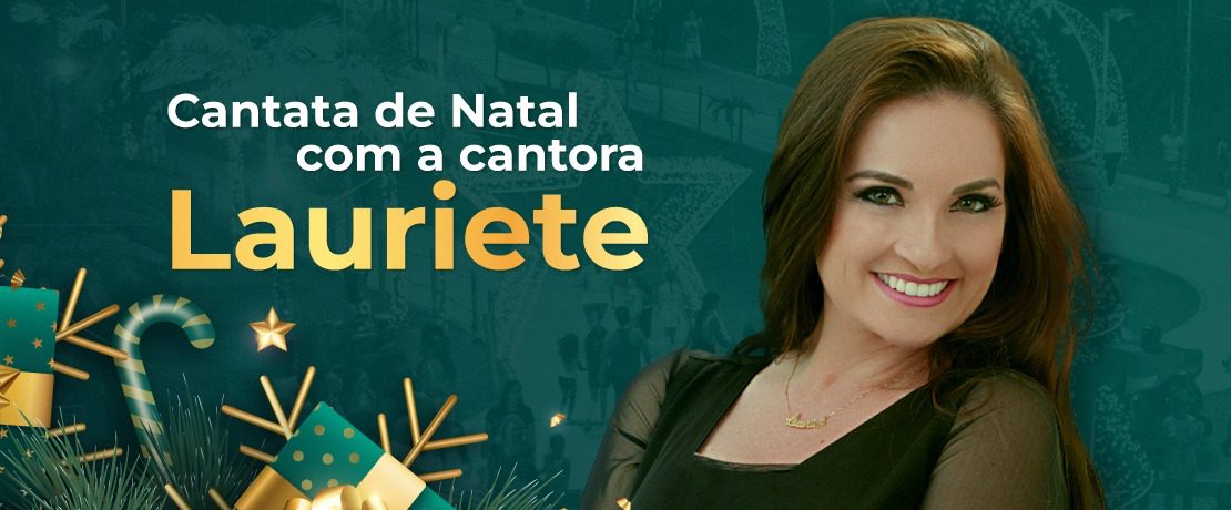 Lauriete encanta a Vila de Natal com show especial nesta segunda-feira (23)